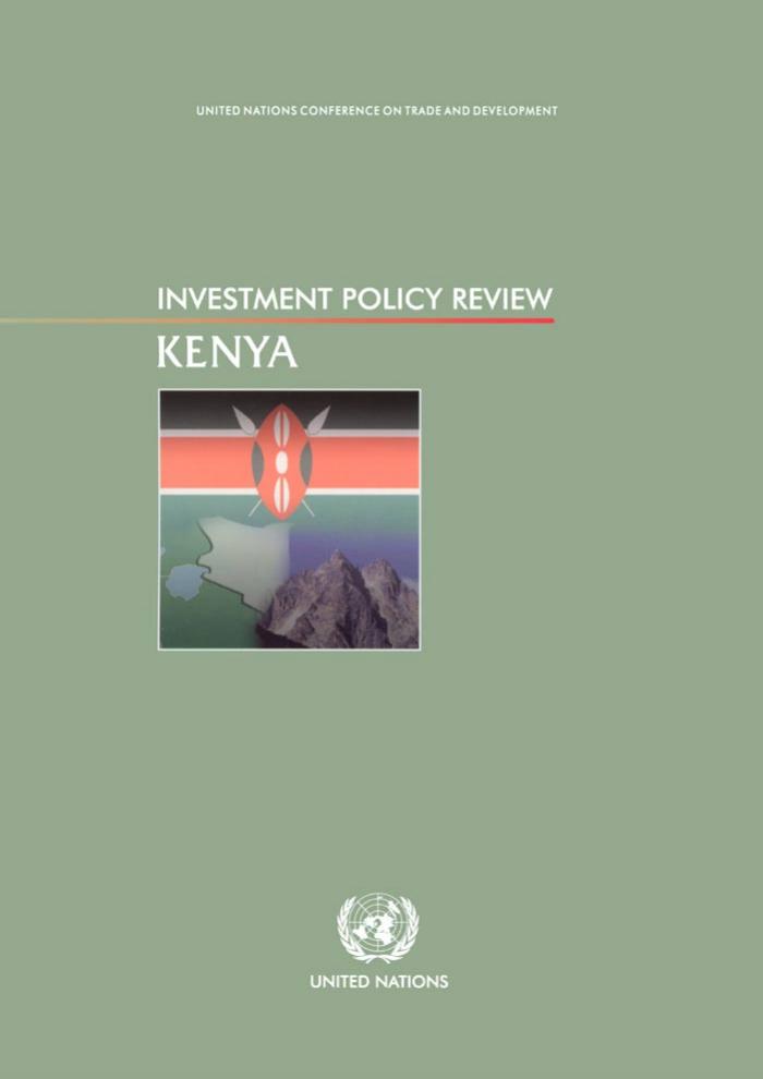 Investment Policy Review: Kenya by United Nations
