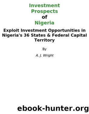 Investment Prospects of Nigeria by A. J. Wright