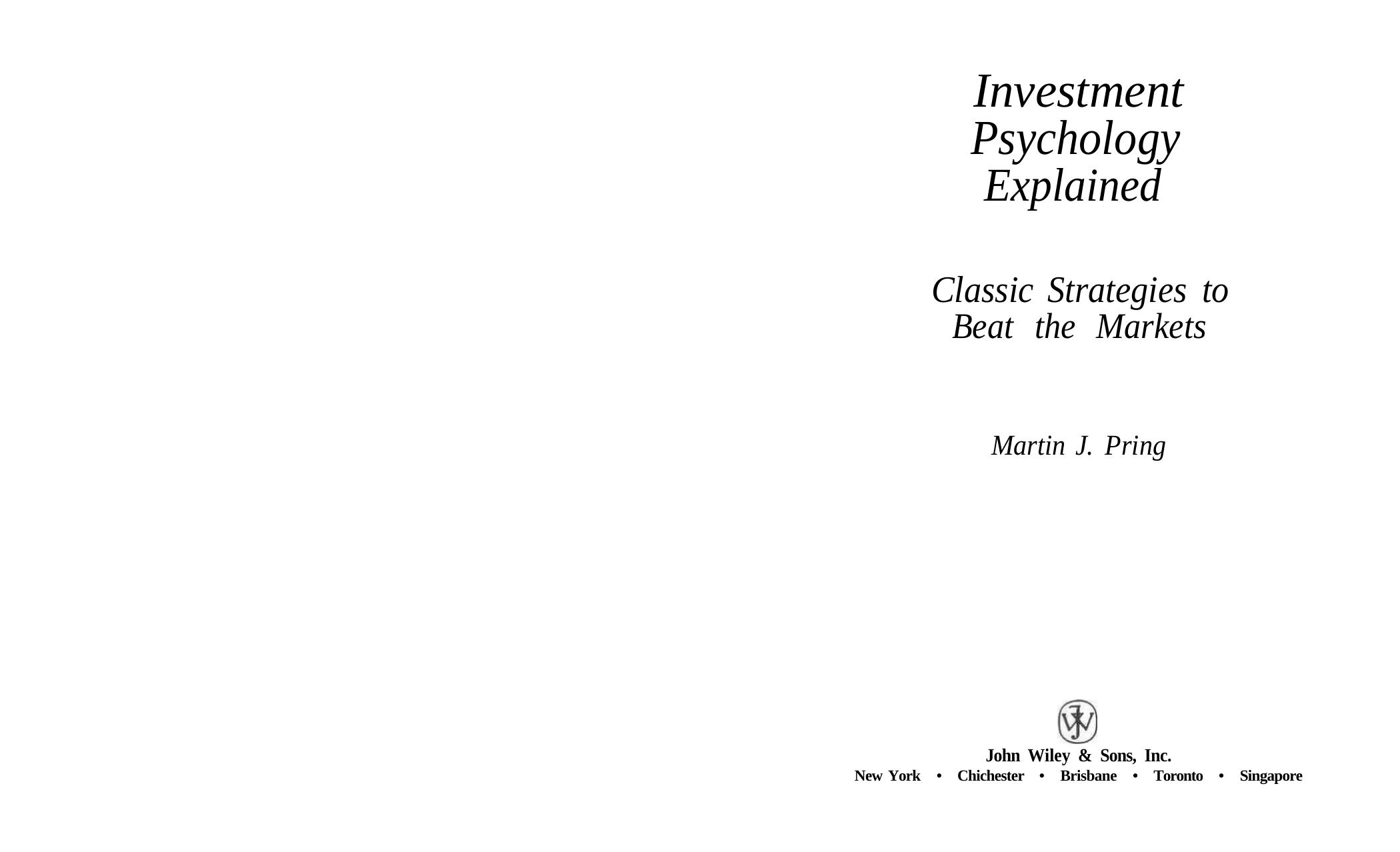 Investment Psychology Explained Classic Strategies To Beat The Markets by Wiley