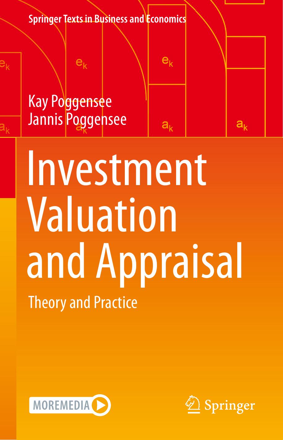 Investment Valuation and Appraisal: Theory and Practice by Unknow
