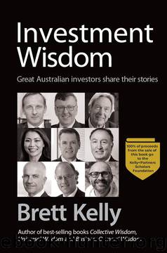 Investment Wisdom by Brett Kelly