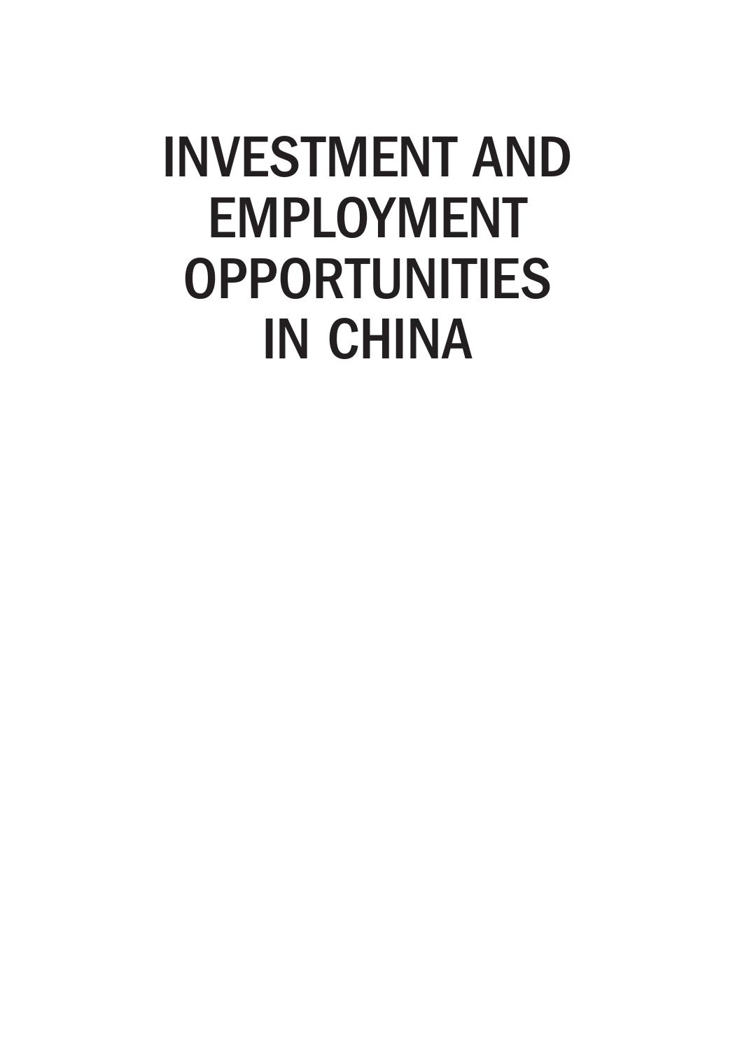 Investment and Employment Opportunities in China by Jeffrey Yi-Lin Forrest; Tao Lixin