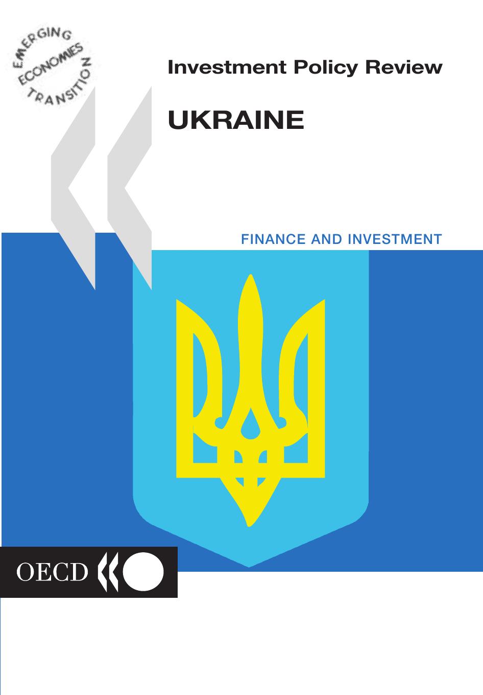 Investment policy review : Ukraine. by OECD