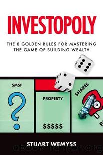 Investopoly by Stuart Wemyss