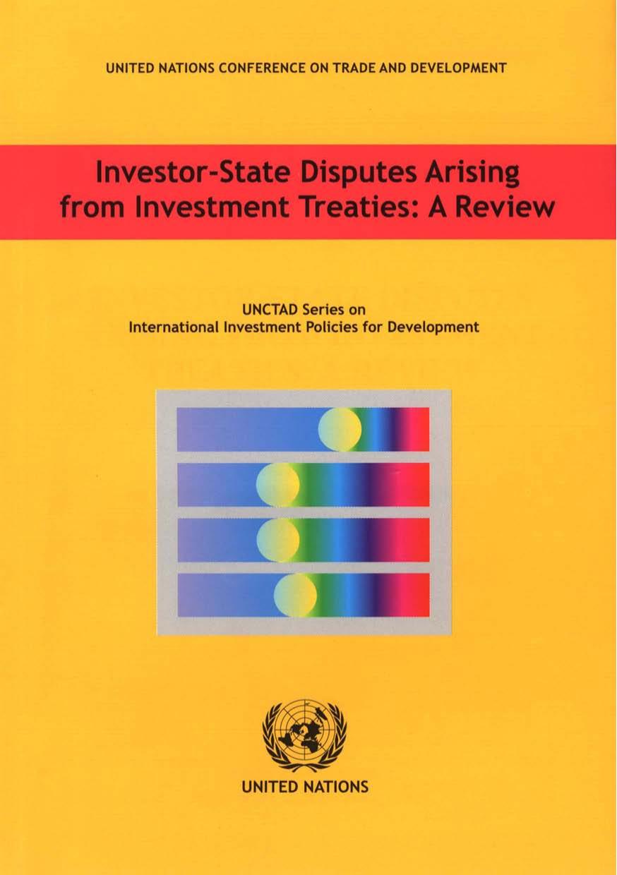 Investor-state Disputes Arising from Investment Treaties: A Review (Unctad Series on International Investment Policies for Development) by United Nations