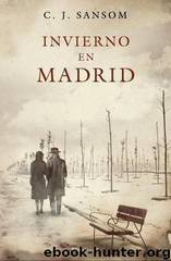 Invierno En Madrid by C.j. Sansom