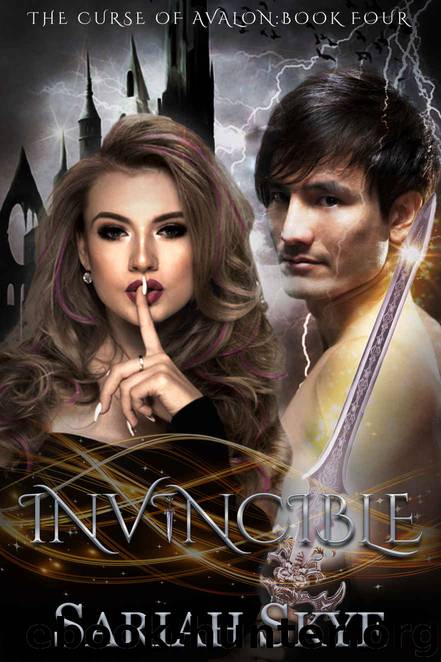 Invincible: The Curse of Avalon #4 by Skye Sariah