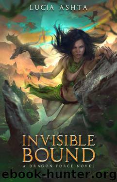 Invisible Bound by Lucia Ashta