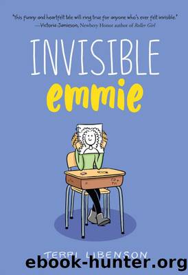 Invisible Emmie (Emmie & Friends) by Terri Libenson