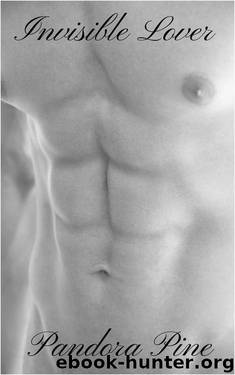 Invisible Lover by Pandora Pine