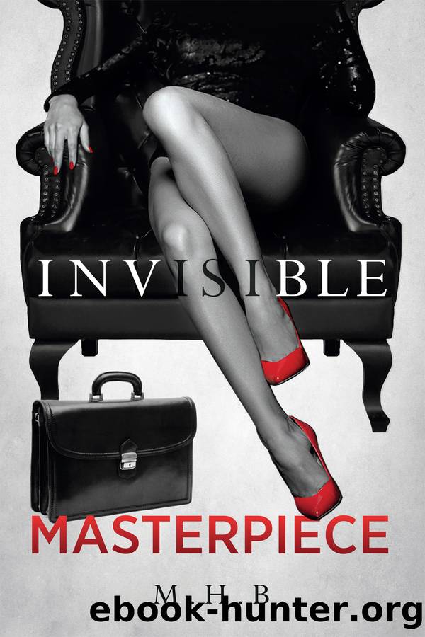 Invisible Masterpiece by M . H . B