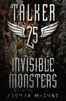 Invisible Monsters by Joshua McCune