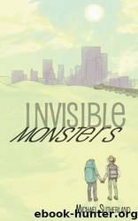 Invisible Monsters by Michael Sutherland