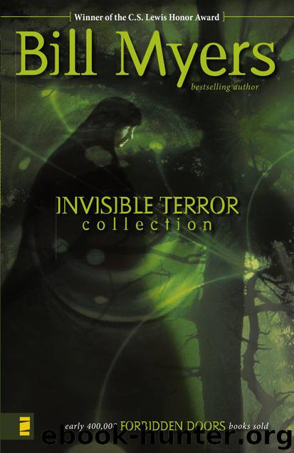 Invisible Terror Collection by Bill Myers