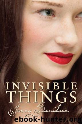 Invisible Things by Davidson Jenny