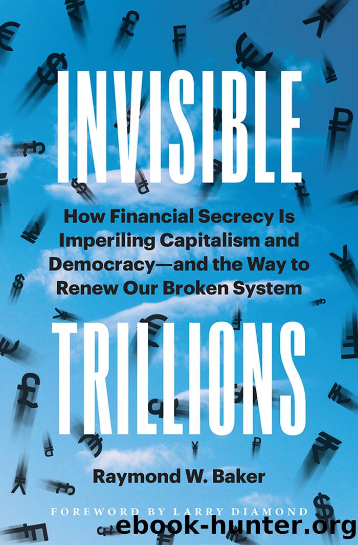 Invisible Trillions by Raymond Baker & Larry Diamond