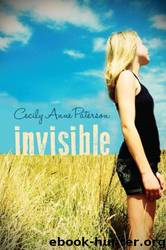 Invisible by Cecily Anne Paterson