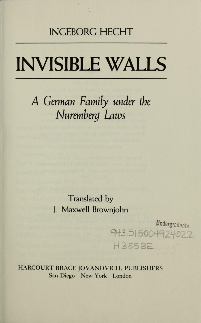 Invisible walls : a German family under the Nuremberg Laws by Hecht Ingeborg