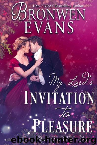 Invitation To Pleasure: Seasonal Christmas Novella by Bronwen Evans