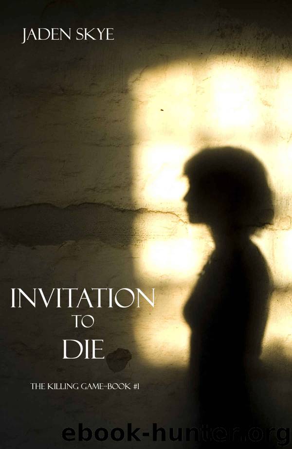 Invitation to Die by Jaden Skye