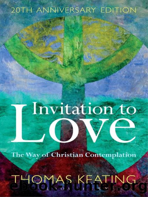 Invitation to Love 20th Anniversary Edition by Thomas Keating