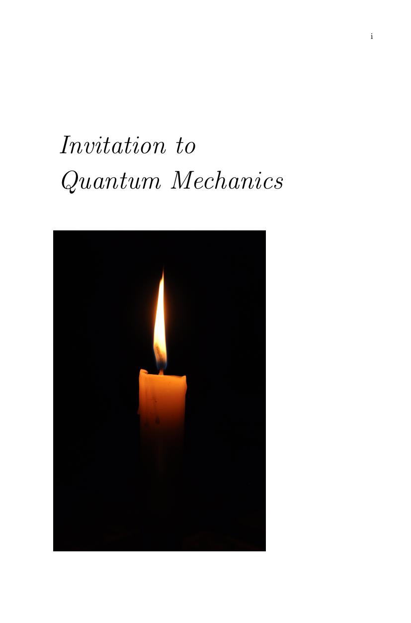 Invitation to Quantum Mechanics by Daniel F. Styer