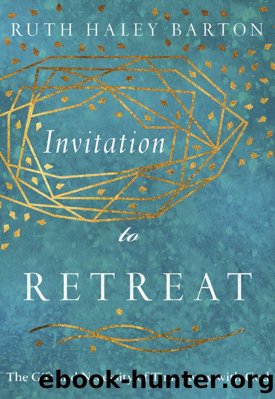 Invitation to Retreat by Ruth Haley Barton
