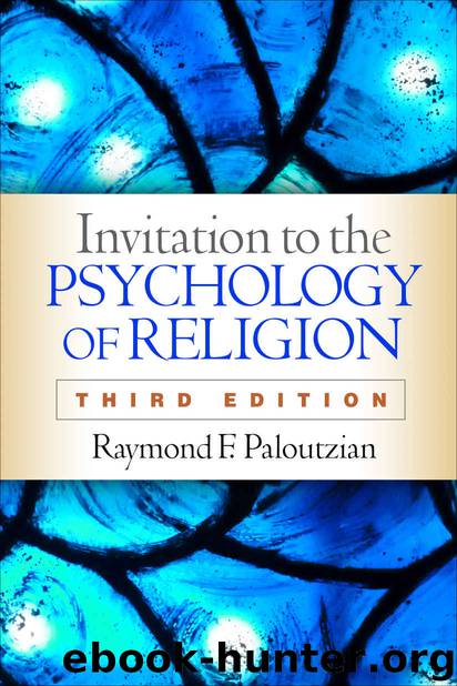 Invitation to the Psychology of Religion, Third Edition by Raymond F. Paloutzian