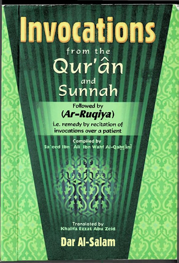 Invocations From the Quran and Sunnah and Ar-Ruqiya Pocket size by Said Ali Wahf al-Qahtani