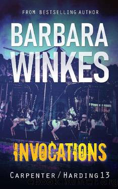 Invocations: A Lesbian Detective Novel (CarpenterHarding Book 13) by Barbara Winkes