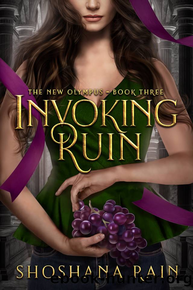 Invoking Ruin: A Modern Greek Mythology Fantasy Romance (The New Olympus Book 3) by Shoshana Rain