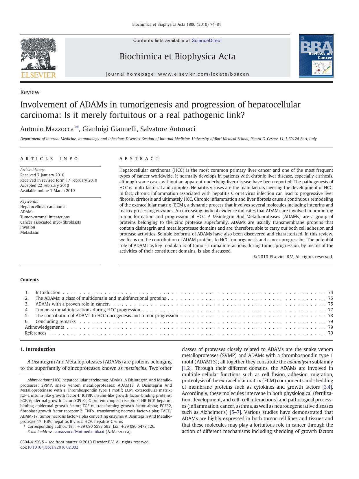 Involvement of ADAMs in tumorigenesis and progression of hepatocellular carcinoma: Is it merely fortuitous or a real pathogenic link? by Antonio Mazzocca; Gianluigi Giannelli; Salvatore Antonaci
