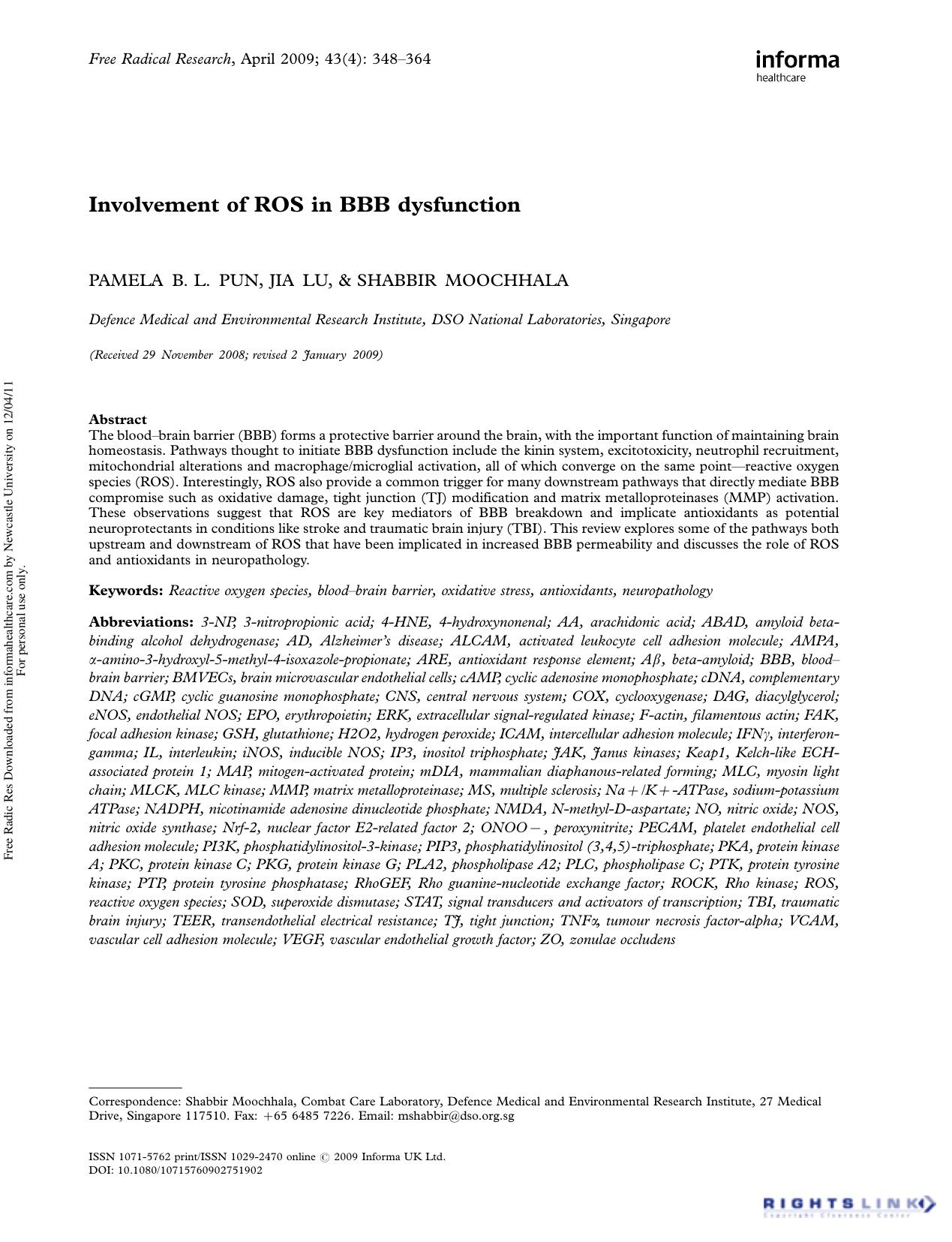 Involvement of ROS in BBB dysfunction by Pamela B. L. Pun1 Jia Lu1 Shabbir Moochhala1*