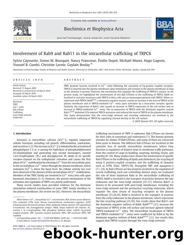 Involvement of Rab9 and Rab11 in the intracellular trafficking of TRPC6 by unknow