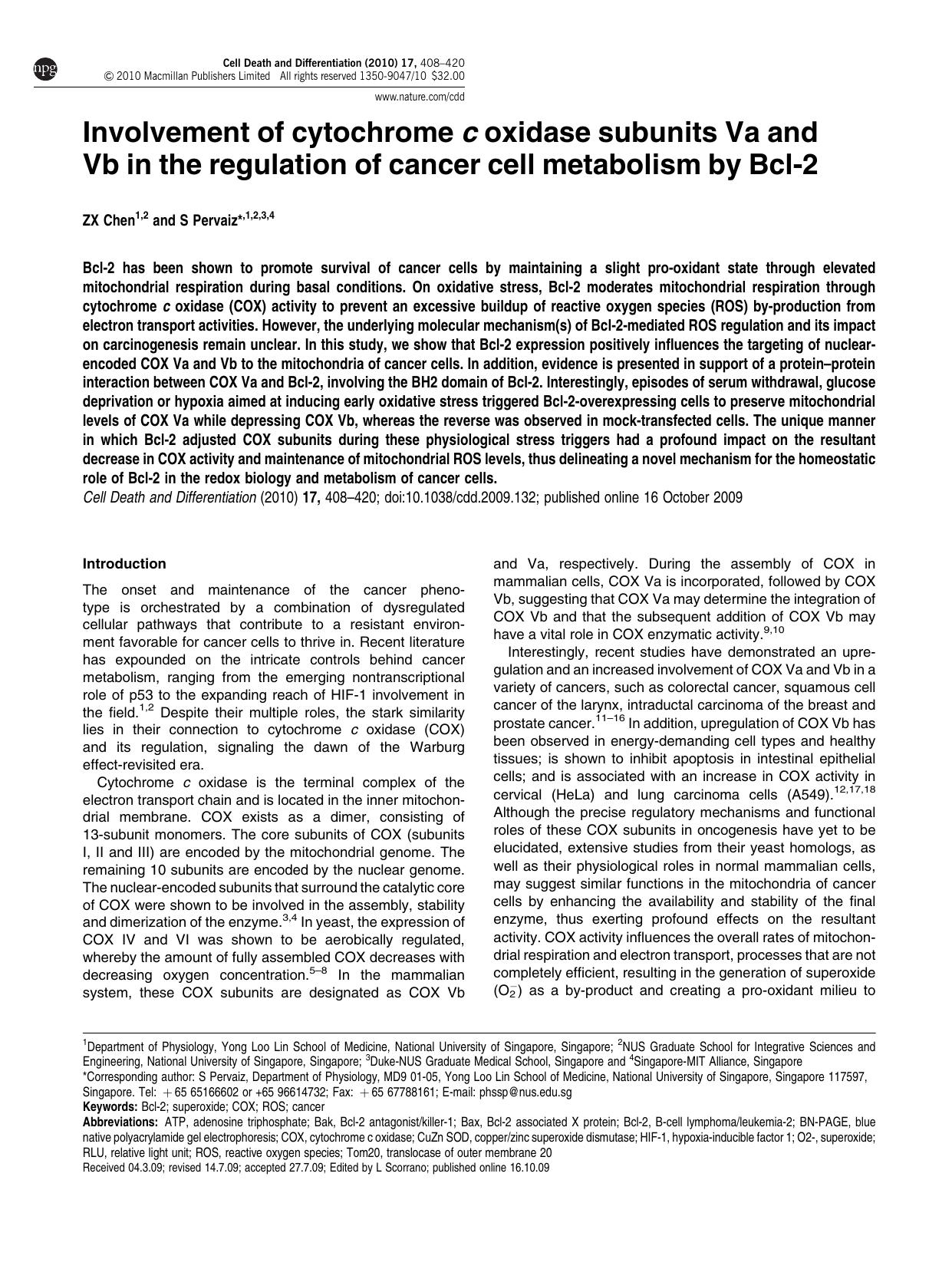 Involvement of cytochrome c oxidase subunits Va and Vb in the regulation of cancer cell metabolism by Bcl-2 by Z X Chen & S Pervaiz