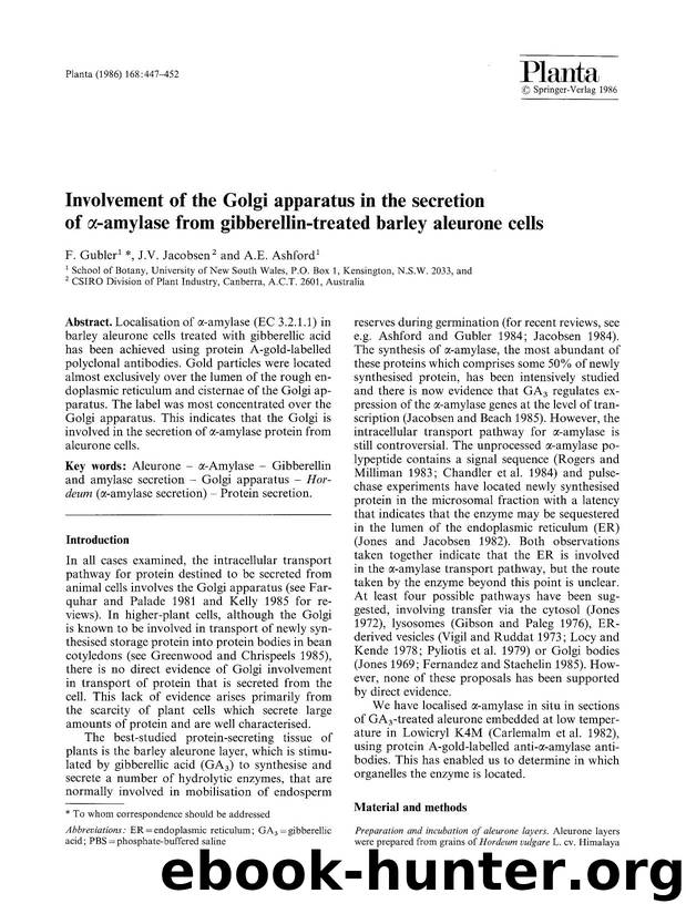 Involvement of the Golgi apparatus in the secretion of α-amylase from gibberellin-treated barley aleurone cells by Unknown