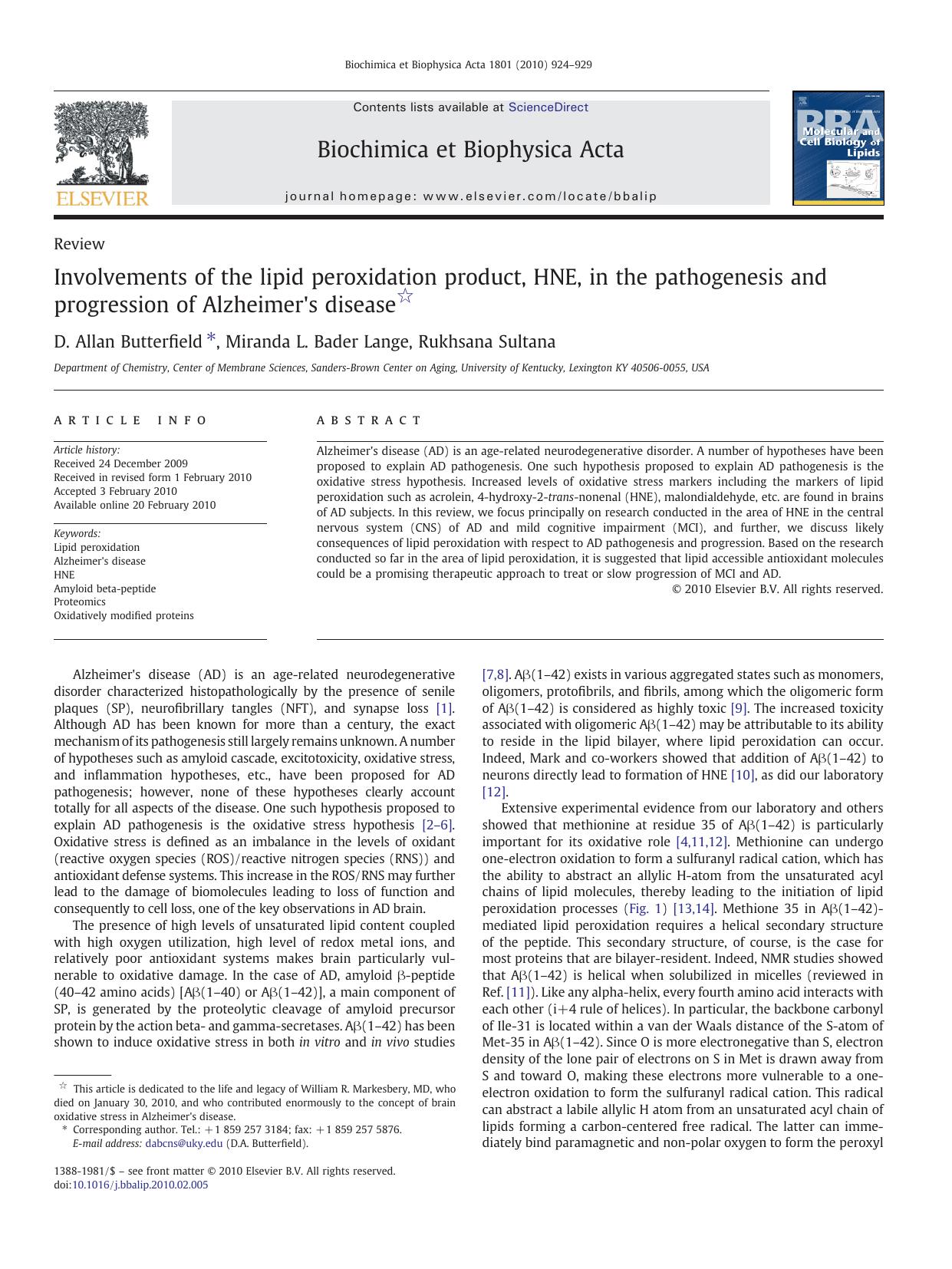 Involvements of the lipid peroxidation product, HNE, in the pathogenesis and progression of Alzheimer's disease by D. Allan Butterfield; Miranda L. Bader Lange; Rukhsana Sultana