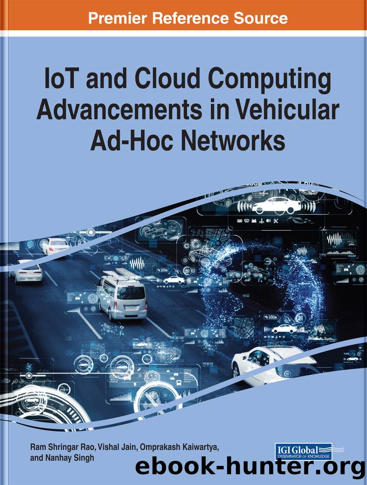 IoT and Cloud Computing Advancements in Vehicular Ad-Hoc Networks by Rao Ram