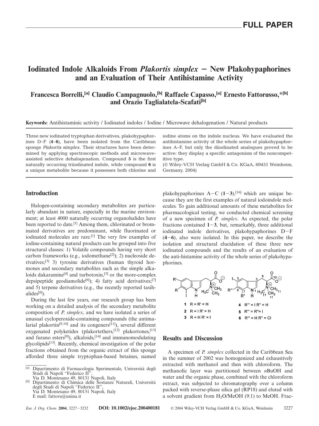 Iodinated Indole Alkaloids From Plakortis simplex [minus] New Plakohypaphorines and an Evaluation of Their Antihistamine Activity by Unknown