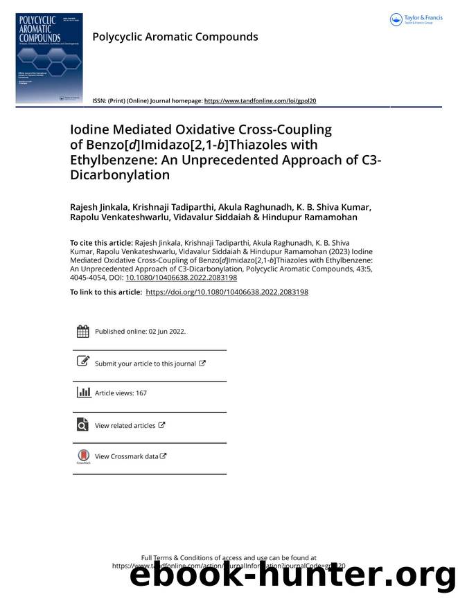Iodine Mediated Oxidative Cross-Coupling of Benzo[d]Imidazo[2,1-b]Thiazoles with Ethylbenzene: An Unprecedented Approach of C3-Dicarbonylation by unknow