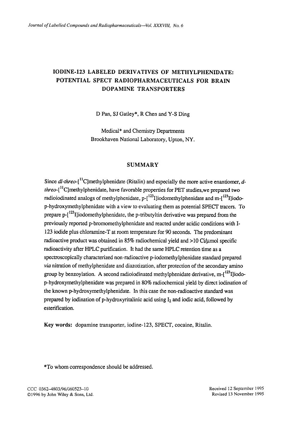 Iodine-123 labeled derivatives of methylphenidate: Potential SPECT radiopharmaceuticals for brain dopamine transporters by Unknown