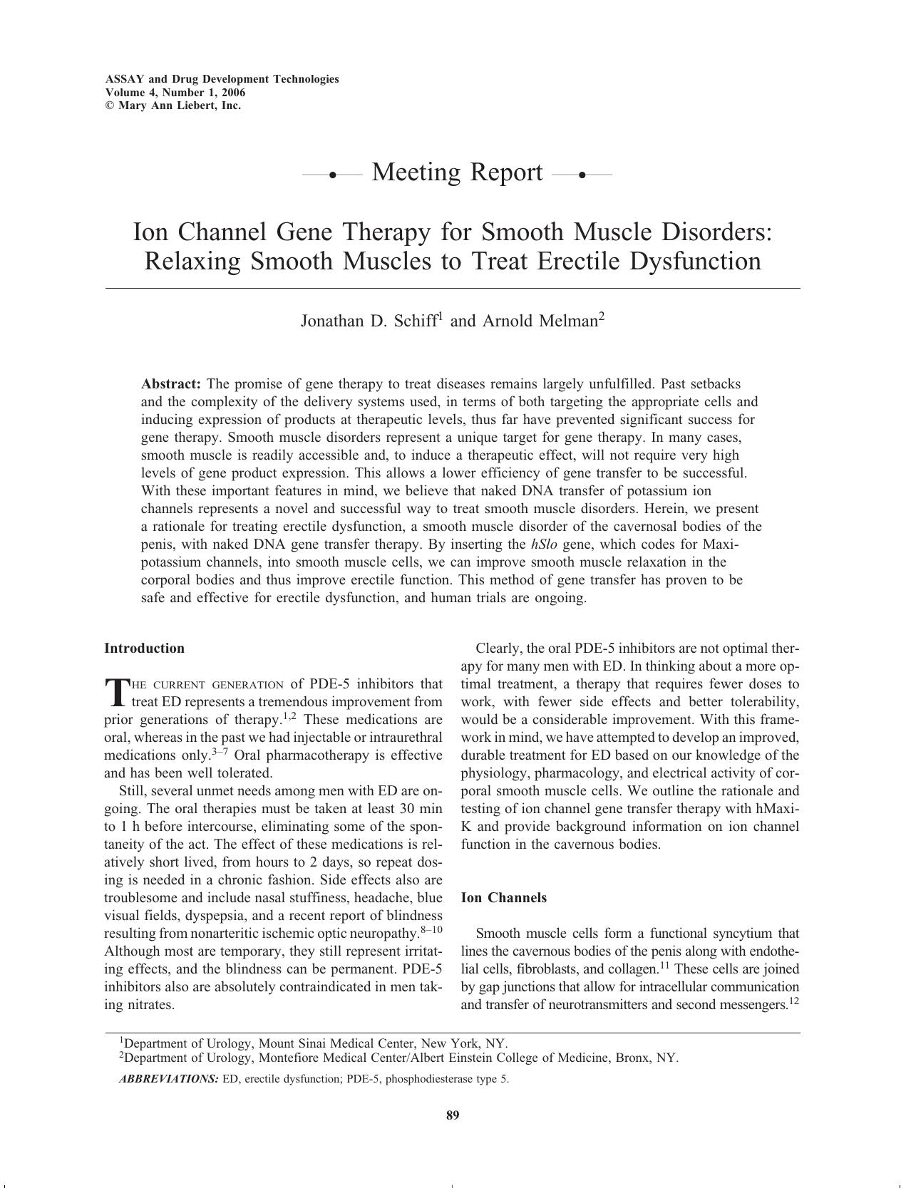 Ion Channel Gene Therapy for Smooth Muscle Disorders: Relaxing Smooth Muscles to Treat Erectile Dysfunction by Jonathan D. Schiff Arnold Melman M.D