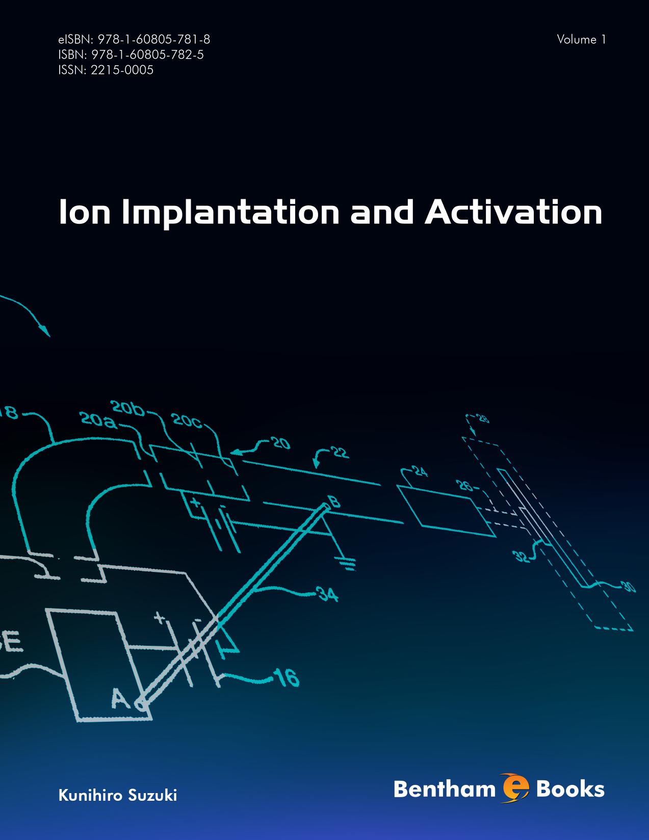 Ion Implantation and Activation - Volume 1 by Kunihiro Suzuki