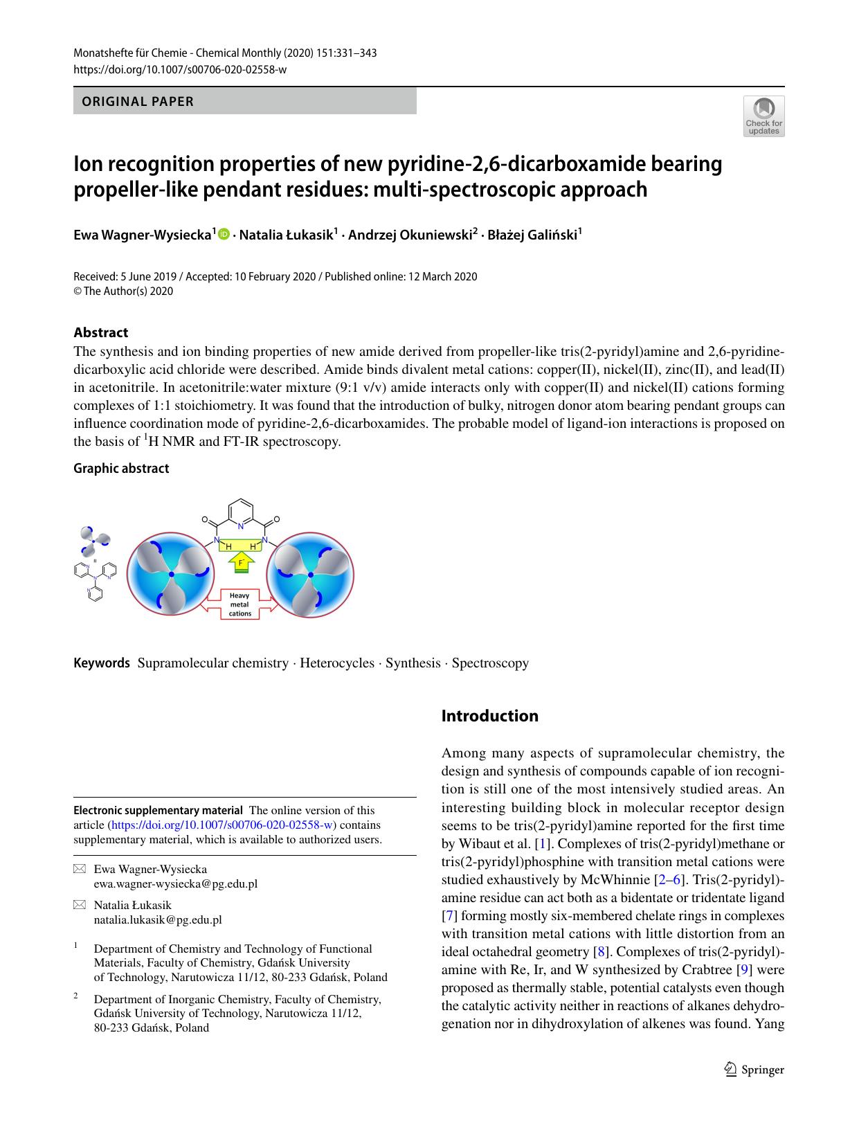 Ion recognition properties of new pyridine-2,6-dicarboxamide bearing propeller-like pendant residues: multi-spectroscopic approach by Ewa Wagner-Wysiecka & Natalia Łukasik & Andrzej Okuniewski & Błażej Galiński
