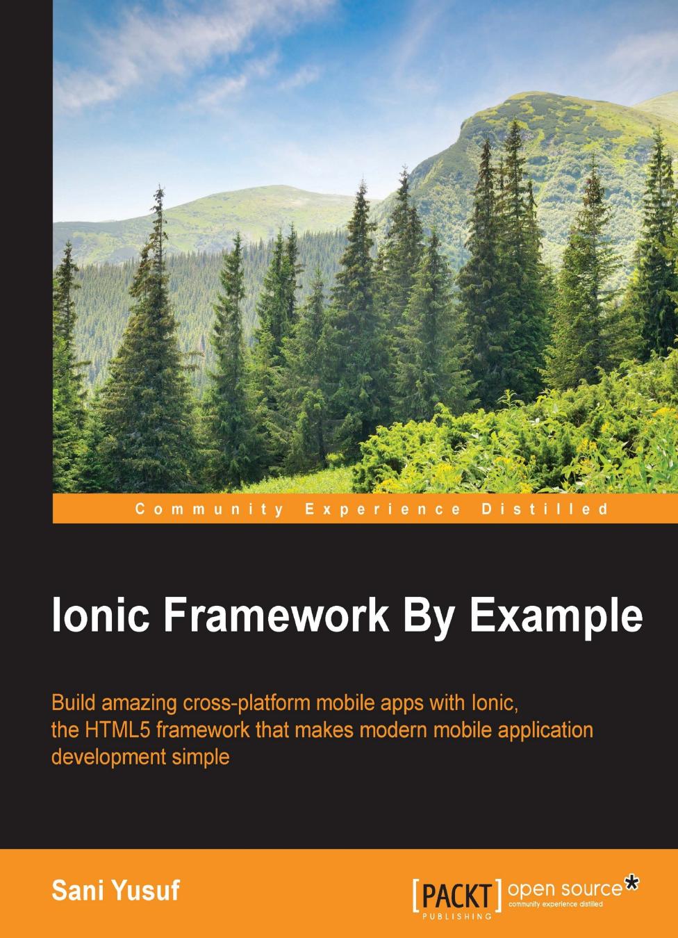 Ionic Framework By Example by Sani Yusuf
