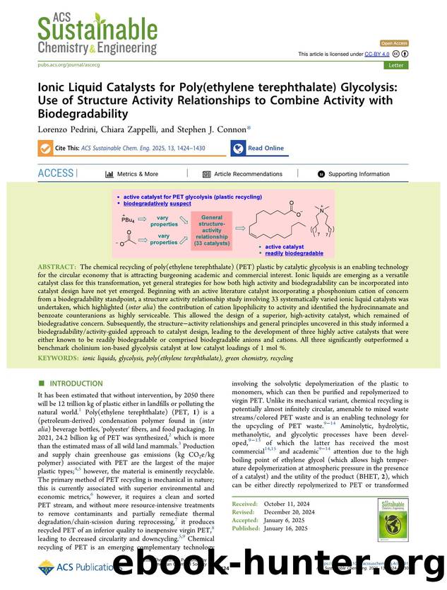 Ionic Liquid Catalysts for Poly(ethylene terephthalate) Glycolysis: Use of Structure Activity Relationships to Combine Activity with Biodegradability by Lorenzo Pedrini Chiara Zappelli and Stephen J. Connon