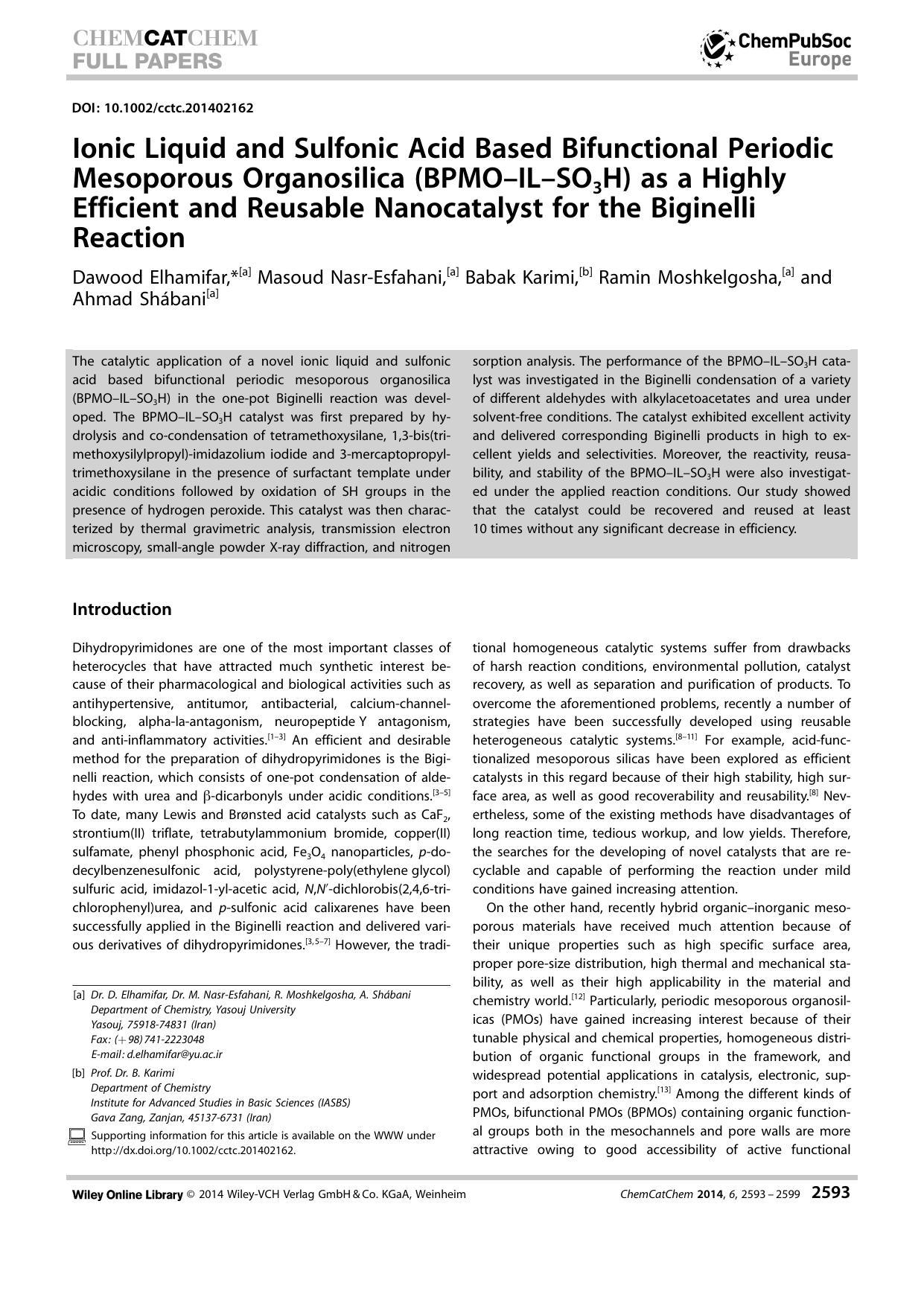 Ionic Liquid and Sulfonic Acid Based Bifunctional Periodic Mesoporous Organosilica (BPMOILSO3H) as a Highly Efficient and Reusable Nanocatalyst for the Biginelli Reaction by Unknown
