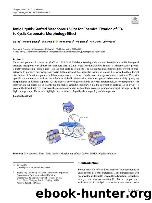 Ionic Liquids Grafted Mesoporous Silica for Chemical Fixation of CO2 to Cyclic Carbonate: Morphology Effect by Jie Yao & Mengdi Sheng & Shiyang Bai & Hongjing Su & Hui Shang & Han Deng & Jihong Sun