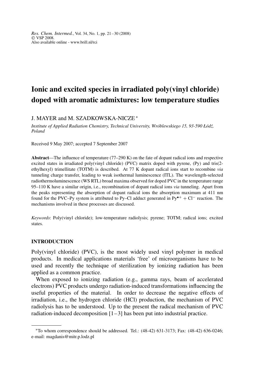 Ionic and excited species in irradiated poly(vinyl chloride) doped with aromatic admixtures: low temperature studies by Unknown