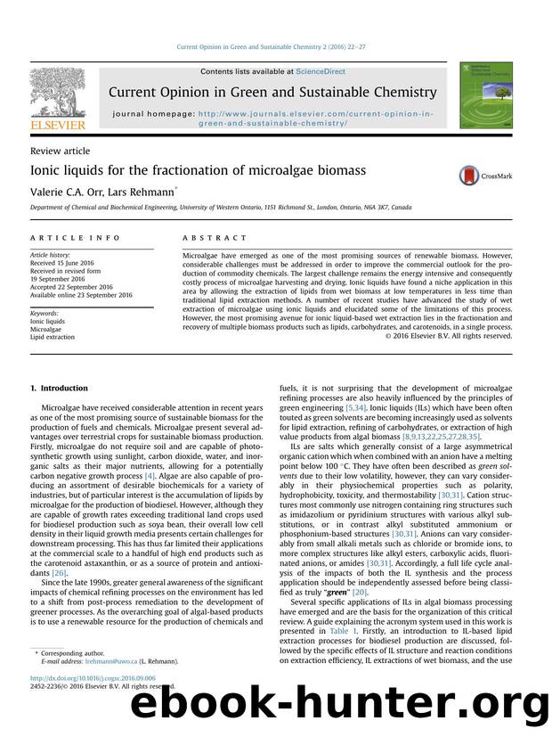 Ionic liquids for the fractionation of microalgae biomass by Valerie C.A. Orr & Lars Rehmann